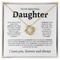 To My Beautiful Daughter | You are Braver | Love Knot Necklace - Elliotrose Gifts