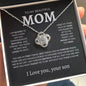 To My Beautiful Mom | Proud To Call You Mom | Love Knot Necklace - Elliotrose Gifts