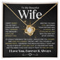 To My Beautiful Wife | Can't Live Without You | Love Knot Necklace - Elliotrose Gifts