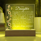 To My Daughter | Never Forget | Acrylic Plaque - Elliotrose Gifts