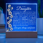 To My Daughter | Never Forget | Acrylic Plaque - Elliotrose Gifts
