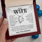 To My Wife | Falling In Love | Forever Love Necklace - Elliotrose Gifts