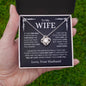 To My Wife | Squeezed This Necklace | Love Knot Necklace - Elliotrose Gifts