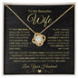Beautiful Wife | One Wish | Love Knot Necklace