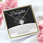 To My Daughter | Never Forget | Love Knot Necklace