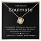 Beautiful Soulmate | Love You Forever | Love Knot Necklace - Elliotrose Gifts