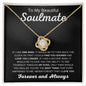 Beautiful Soulmate | Love You Longer | Love Knot Necklace - Elliotrose Gifts