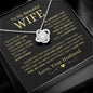 Beautiful Wife | Love and Light | Love Knot Necklace - Elliotrose Gifts