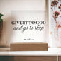 Give it to God and Go to Sleep, Bedroom Signs, Acrylic Plaque, Wedding Gift, - Elliotrose Gifts