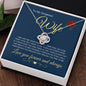 Gorgeous Wife | Forever and Always | Love Knot Necklace - Elliotrose Gifts