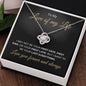 Love Of My Life | Forever and Always | Love Knot Necklace - Elliotrose Gifts
