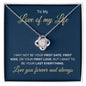 Love Of My Life | Love You Forever | Love Knot Necklace - Elliotrose Gifts