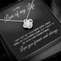 Love Of My Life | Love You Forever | Love Knot Necklace - Elliotrose Gifts