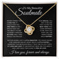 My Beautiful Soulmate | Love and Light | Love Knot Necklace - Elliotrose Gifts