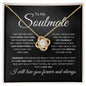 My Soulmate | Love and Light | Love Knot Necklace - Elliotrose Gifts