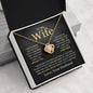 My Wife | Love and Light | Love Knot Necklace - Elliotrose Gifts