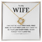 My Wife | Never Forget | Love Knot Necklace - Elliotrose Gifts