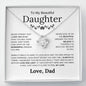 To My Beautiful Daughter - Believe In Yourself As Much As I Believe In You- Love Knot Necklace - Elliotrose Gifts
