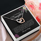 To My Beautiful Daughter | If I could give you | Interlocking Heart Necklace - Elliotrose Gifts