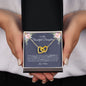 To My Beautiful Daughter | Never Forget | Interlocking Heart - Elliotrose Gifts