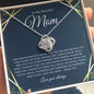 To My Beautiful Mom | Forever Grateful | Love Knot Necklace - Elliotrose Gifts