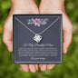 To My Beautiful Mom | I Love You | (Love Knot Necklace) - theelliotrose