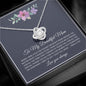 To My Beautiful Mom | I Love You | (Love Knot Necklace) - theelliotrose