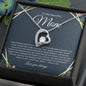 To My Beautiful Mom | Love You Always | Forever Love Necklace - Elliotrose Gifts