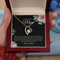 To My Beautiful Mom | Love You Forever | Love Heart Necklace - Elliotrose Gifts