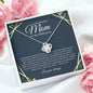 To My Beautiful Mom | On My Wedding Day | Love Knot Necklace - Elliotrose Gifts