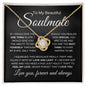 To My Beautiful Soulmate | How Special | Love Knot Necklace - Elliotrose Gifts