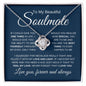 To My Beautiful Soulmate | Love You | Love Knot Necklace - Elliotrose Gifts