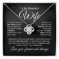 To My Beautiful Wife | One Thing | Love Knot Necklace - Elliotrose Gifts