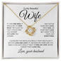 To My Beautiful Wife | One Wish | Love Knot Necklace - Elliotrose Gifts