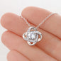 To My Daughter | If I Could Give You One Thing | (Love Knot Necklace) - theelliotrose