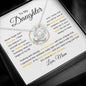 To My Daughter | Never Forget I Love | Love Knot Necklace - Elliotrose Gifts