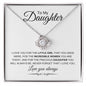 To My Daughter | Never Forget | Love Knot Necklace - Elliotrose Gifts
