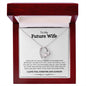 To My Future Wife | Love You | Forever Love Necklace - Elliotrose Gifts