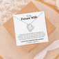 To My Future Wife | Love You | Forever Love Necklace - Elliotrose Gifts