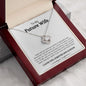 To My Future Wife | Love You | Love Knot Necklace - Elliotrose Gifts