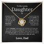 To My Lovely Daughter | Someday When | Love Knot Necklace - Elliotrose Gifts