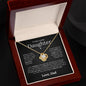 To My Lovely Daughter | Someday When | Love Knot Necklace - Elliotrose Gifts