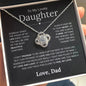 To My Lovely Daughter | Someday When | Love Knot Necklace - Elliotrose Gifts
