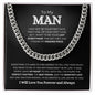 To My Man | Forever and Always | Cuban Link Chain - Elliotrose Gifts