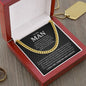 To My Man | You Make Me Feel | Cuban Link Chain - Elliotrose Gifts