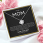 To My Mom | Love Your Son | Love Knot Necklace - Elliotrose Gifts