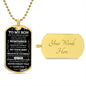 TO MY SON | BELIEVE IN YOURSELF | DOG TAG NECKLACE - Elliotrose Gifts