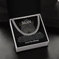 To My Son | Never Forget | Cuban Link Chain - Elliotrose Gifts