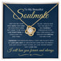 To My Soulmate | Forever and Always | Love knot Necklace - Elliotrose Gifts