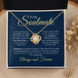 To My Soulmate | How Special | Love Knot Necklace - Elliotrose Gifts